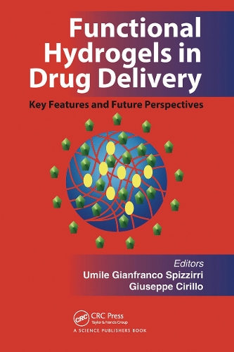 Бумажная книга «Functional Hydrogels in Drug Delivery: Key Features and Future Perspectives» - фото №1