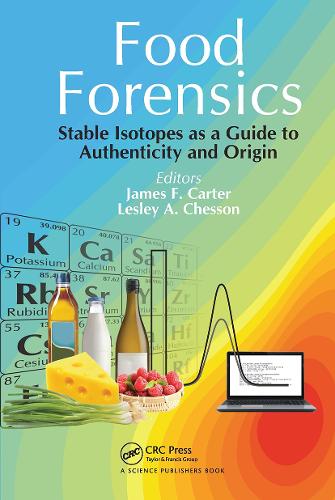 Паперова книга «Food Forensics: Stable Isotopes as a Guide to Authenticity and Origin» - фото №1