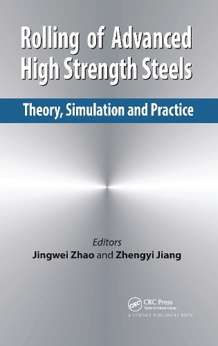 Бумажная книга «Rolling of Advanced High Strength Steels: Theory, Simulation and Practice» - фото №1