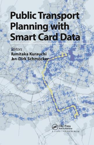 Бумажная книга «Public Transport Planning with Smart Card Data» - фото №1