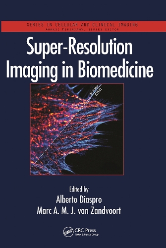 Бумажная книга «Super-Resolution Imaging in Biomedicine» - фото №1