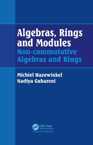 Бумажная книга «Algebras, Rings and Modules: Non-commutative Algebras and Rings», автор Мишель Хазевинкель - фото №1