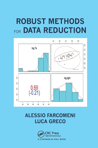 Паперова книга «Robust Methods for Data Reduction», авторів Алессіо Фаркомені, Лука Греко - фото №1
