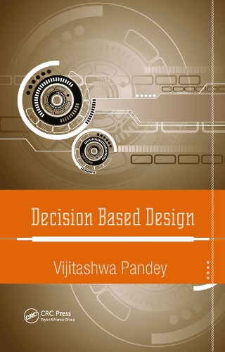 Бумажная книга «Decision Based Design», автор Виджиташва Пандей - фото №1