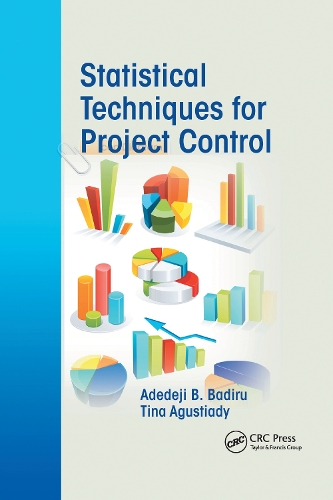 [object Object] «Statistical Techniques for Project Control», авторів Адедеджі Б. Бадіру, Тіна Агустіаді - фото №1