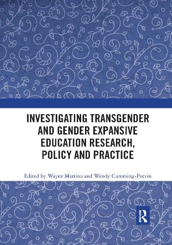 Бумажная книга «Investigating Transgender and Gender Expansive Education Research, Policy and Practice» - фото №1