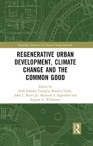 Паперова книга «Regenerative Urban Development, Climate Change and the Common Good» - фото №1