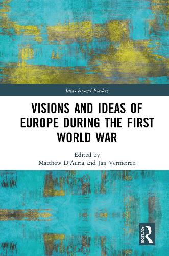 Паперова книга «Visions and Ideas of Europe during the First World War» - фото №1