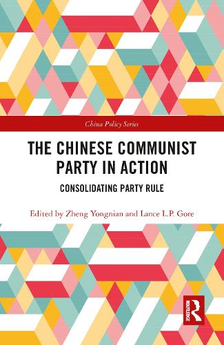 Паперова книга «The Chinese Communist Party in Action: Consolidating Party Rule» - фото №1