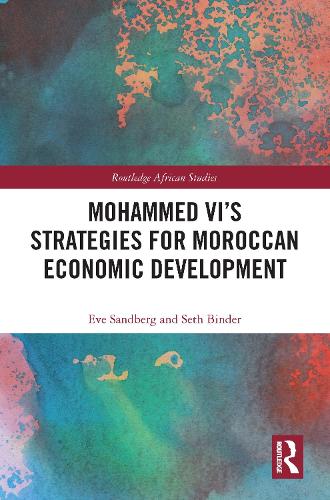 Паперова книга «Mohammed VI's Strategies for Moroccan Economic Development», авторів Єва Сендберг, Сет Біндер - фото №1