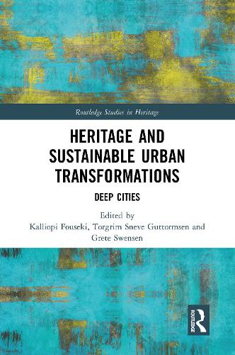 Паперова книга «Heritage and Sustainable Urban Transformations: Deep Cities» - фото №1