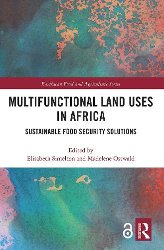 Бумажная книга «Multifunctional Land Uses in Africa: Sustainable Food Security Solutions» - фото №1