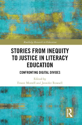 Паперова книга «Stories from Inequity to Justice in Literacy Education: Confronting Digital Divides» - фото №1