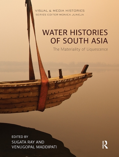 Бумажная книга «Water Histories of South Asia: The Materiality of Liquescence» - фото №1