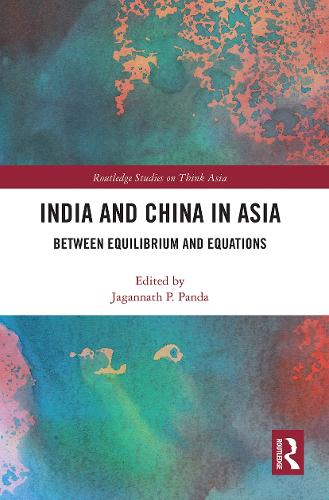 Паперова книга «India and China in Asia: Between Equilibrium and Equations» - фото №1