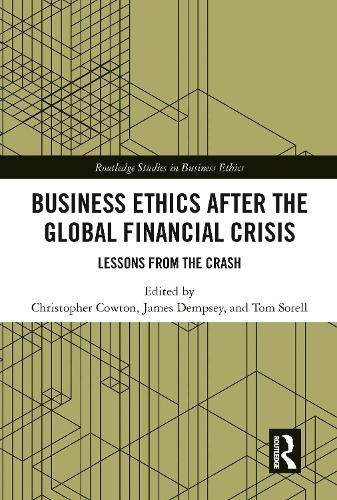Бумажная книга «Business Ethics After the Global Financial Crisis: Lessons from The Crash» - фото №1