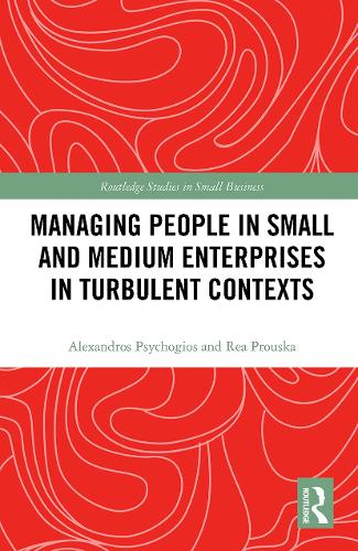 Бумажная книга «Managing People in Small and Medium Enterprises in Turbulent Contexts», авторов Александрос Психогиос, Риа Пруска - фото №1