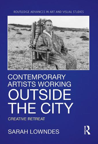 Бумажная книга «Contemporary Artists Working Outside the City: Creative Retreat», автор Сара Лоундес - фото №1