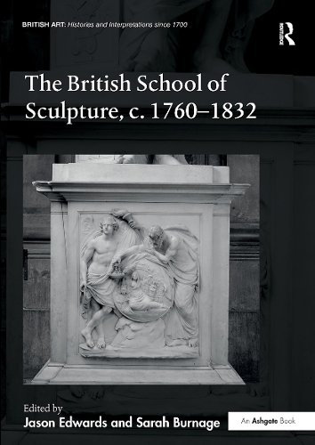 Бумажная книга «The British School of Sculpture, c.1760-1832» - фото №1