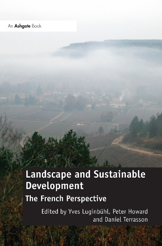 Паперова книга «Landscape and Sustainable Development: The French Perspective», авторів Пітер Говард, Ів Лугінбюль - фото №1