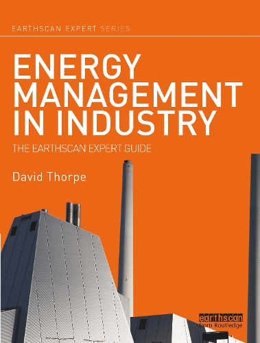 Бумажная книга «Energy Management in Industry: The Earthscan Expert Guide», автор Дэвид Торп - фото №1