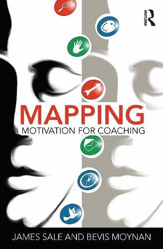 [object Object] «Mapping Motivation for Coaching», авторів Бевіс Мойнан, Джеймс Сейл - фото №1