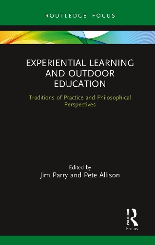 Паперова книга «Experiential Learning and Outdoor Education: Traditions of practice and philosophical perspectives» - фото №1