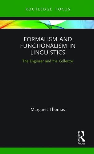 Бумажная книга «Formalism and Functionalism in Linguistics: The Engineer and the Collector», автор Маргарет Томас - фото №1