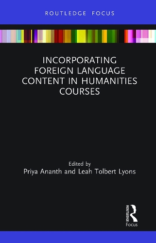 [object Object] «Incorporating Foreign Language Content in Humanities Courses» - фото №1