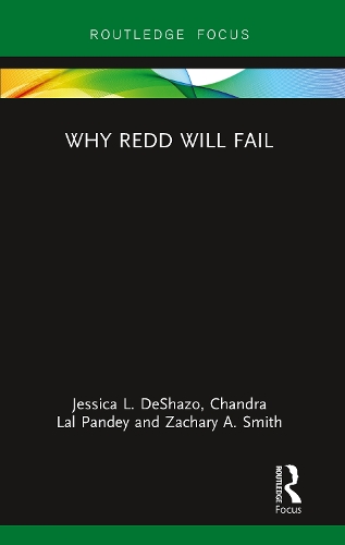 [object Object] «Why REDD will Fail», авторов Чандра Пандей, Джессика ДеШазо, Закари А. Смит - фото №1