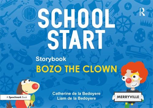 Паперова книга «School Start Storybooks: Bozo the Clown», автор Кетрін де ла Бедойєр - фото №1