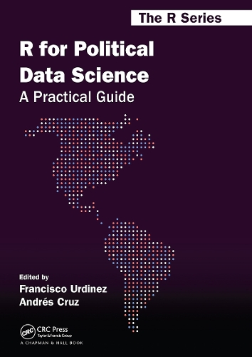 [object Object] «R for Political Data Science: A Practical Guide», авторов Андрес Круз, Франсиско Урдинес - фото №1