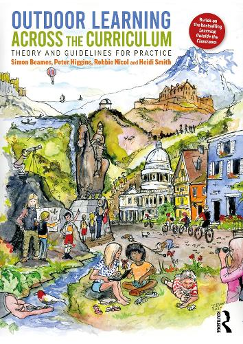 [object Object] «Outdoor Learning Across the Curriculum: Theory and Guidelines for Practice», авторів Роббі Нікол, Саймон Бімс - фото №1