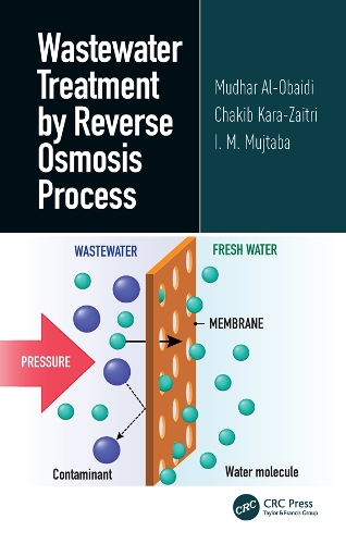 Бумажная книга «Wastewater Treatment by Reverse Osmosis Process», авторов Чакиб Кара-Зайтри, И. М. Муджтаба, Мудхар Аль-Обайди - фото №1