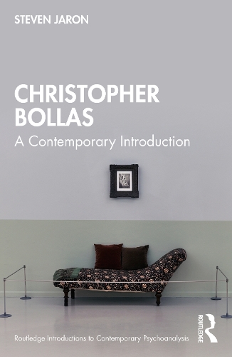 [object Object] «Christopher Bollas: A Contemporary Introduction», автор Стивен Джарон - фото №1