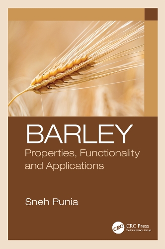 Паперова книга «Barley: Properties, Functionality and Applications», автор Снех Пунія - фото №1