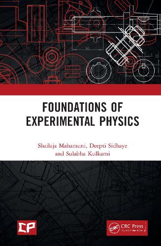 Бумажная книга «Foundations of Experimental Physics», авторов Дипти Сидхайе, Шайладжа Махамуни, Сулабха Кулкарни - фото №1