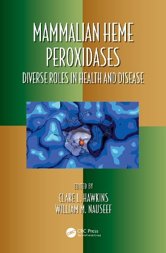 Бумажная книга «Mammalian Heme Peroxidases: Diverse Roles in Health and Disease» - фото №1