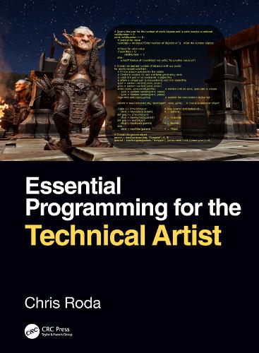 [object Object] «Essential Programming for the Technical Artist», автор Кріс Рода - фото №1