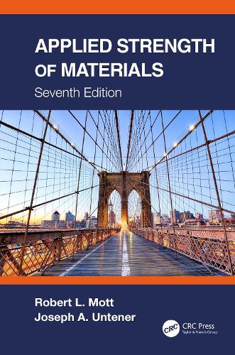 Бумажная книга «Applied Strength of Materials», авторов Джозеф А. Унтенер, Роберт Л. Мотт - фото №1