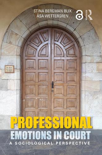 Паперова книга «Professional Emotions in Court: A Sociological Perspective», авторів Стіна Бергман Блікс, Аса Веттергрен - фото №1
