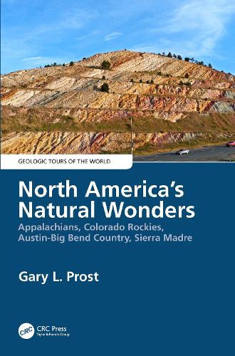 Паперова книга «North America's Natural Wonders: Appalachians, Colorado Rockies, Austin-Big Bend Country, Sierra Madre», автор Ґері Прост - фото №1