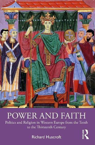 Бумажная книга «Power and Faith: Politics and Religion in Western Europe from the Tenth to the Thirteenth Century», автор Ричард Хаскрофт - фото №1