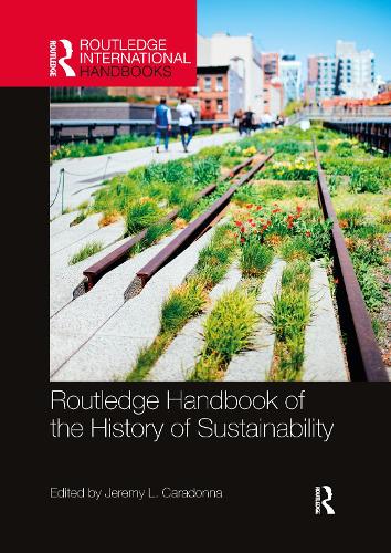 Бумажная книга «Routledge Handbook of the History of Sustainability» - фото №1