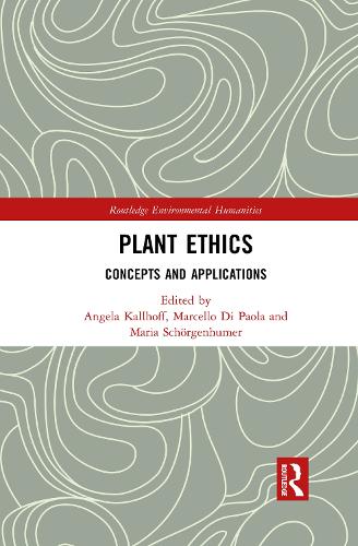 Бумажная книга «Plant Ethics: Concepts and Applications» - фото №1