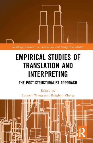 Бумажная книга «Empirical Studies of Translation and Interpreting: The Post-Structuralist Approach» - фото №1