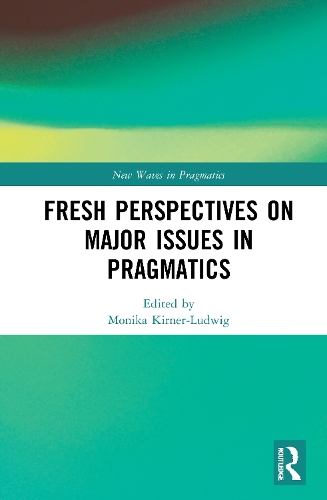 [object Object] «Fresh Perspectives on Major Issues in Pragmatics» - фото №1
