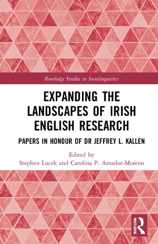 Бумажная книга «Expanding the Landscapes of Irish English Research: Papers in Honour of Dr Jeffrey L. Kallen» - фото №1