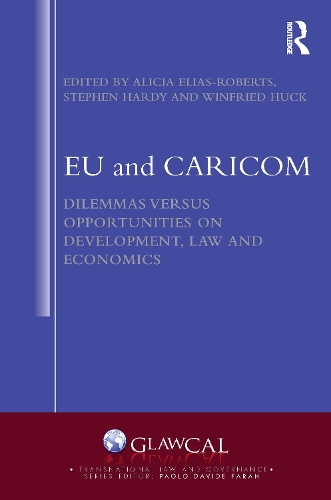 Бумажная книга «EU and CARICOM: Dilemmas versus Opportunities on Development, Law and Economics» - фото №1
