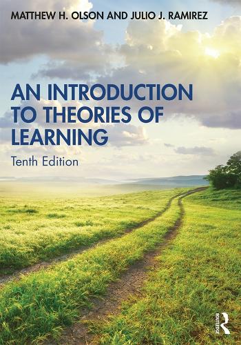 Бумажная книга «An Introduction to Theories of Learning», авторов Хулио Х. Рамирес, Мэтью Х. Олсон - фото №1
